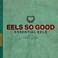Eels So Good: Essential Eels Vol. 2 (2007-2020) Mp3