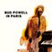 Bud Powell In Paris (Vinyl) Mp3