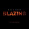 Blazing (Hell Is Naked Soundtrack) Mp3
