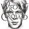 Wrong Crowd (East 1St Street Piano Tapes) Mp3