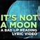 It's Not A Moon (A Bad Lip Reading Of Star Wars) (CDS) Mp3