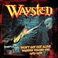 Won'T Get Out Alive: Waysted Volume One 1983-1986 Mp3