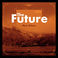 The Future (CDS) Mp3
