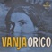 Vanja Orico (Vinyl) Mp3