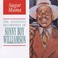 Sugar Mama: The Essential Recordings Of Sonny Boy Williamson Mp3