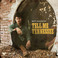 Tell Me Tennessee (CDS) Mp3
