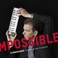 Impossible (Feat. Ray Anderson) Mp3