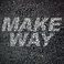 Make Way (CDS) Mp3