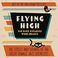 Flying High: Big Band Canaries Who Soared Mp3