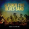 Altered Five Blues Band - Testifyin' (EP) Mp3