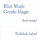 Blue Magic Gentle Magic (Lost Songs) Mp3