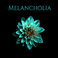 Melancholia Mp3