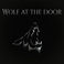 Wolf At The Door (CDS) Mp3