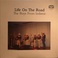 Life On The Road (Vinyl) Mp3