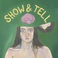 Show & Tell Mp3