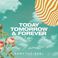 Today Tomorrow & Forever (Acoustic Sessions) (EP) Mp3