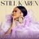 Still Karen Mp3