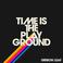 Time Is The Playground Mp3