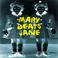 Mary Beats Jane Mp3