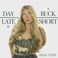 Julia Cole - Day Late & A Buck Short Mp3