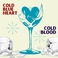 Cold Blue Heart Mp3