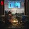 Chupa (Soundtrack From The Netflix Film) Mp3