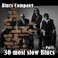 30 Most Slow Blues (Pt. 1) CD2 Mp3