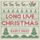 Long Live Christmas (CDS) Mp3