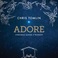 Adore: Christmas Songs Of Worship (Live) (Deluxe Edition) Mp3