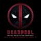 VA - Deadpool (Original Motion Picture Soundtrack) Mp3