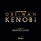 John Williams - Obi-Wan (From Obi-Wan Kenobi) (CDS) Mp3