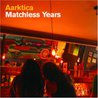 Matchless Years Mp3