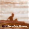 Come from Heaven Mp3