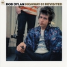 Highway 61 Revisited (The Original Mono Recordings 1962-1967) Mp3