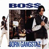 Born Gangstaz Mp3