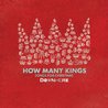 How Many Kings Mp3