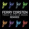 Twice In A Blue Moon (Remixed) Mp3
