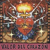 Valor Del Corazon CD1 Mp3