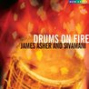 Drums On Fire (With Sivamani) Mp3
