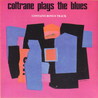 Coltrane Plays The Blues Mp3