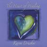 The Heart Of Healing Mp3