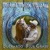 Buckaroo Blue Grass Mp3