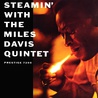 Steamin' With The Miles Davis Quintet (Vinyl) Mp3