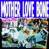 Mother Love Bone Mp3