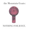 Nothing for Juice Mp3