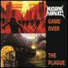 Game Over / The Plague Mp3