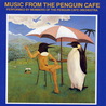 Music From The Penguin Cafe Mp3