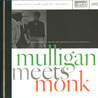 Mulligan Meets Monk (Reissued 1990) Mp3