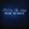 Dear Science Mp3