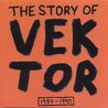 The Story of Vektor Mp3